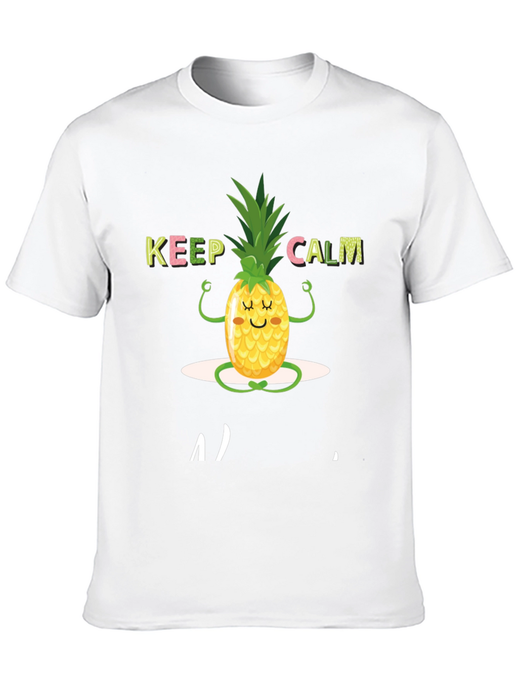 Keep Calm Pineapple T-Shirt