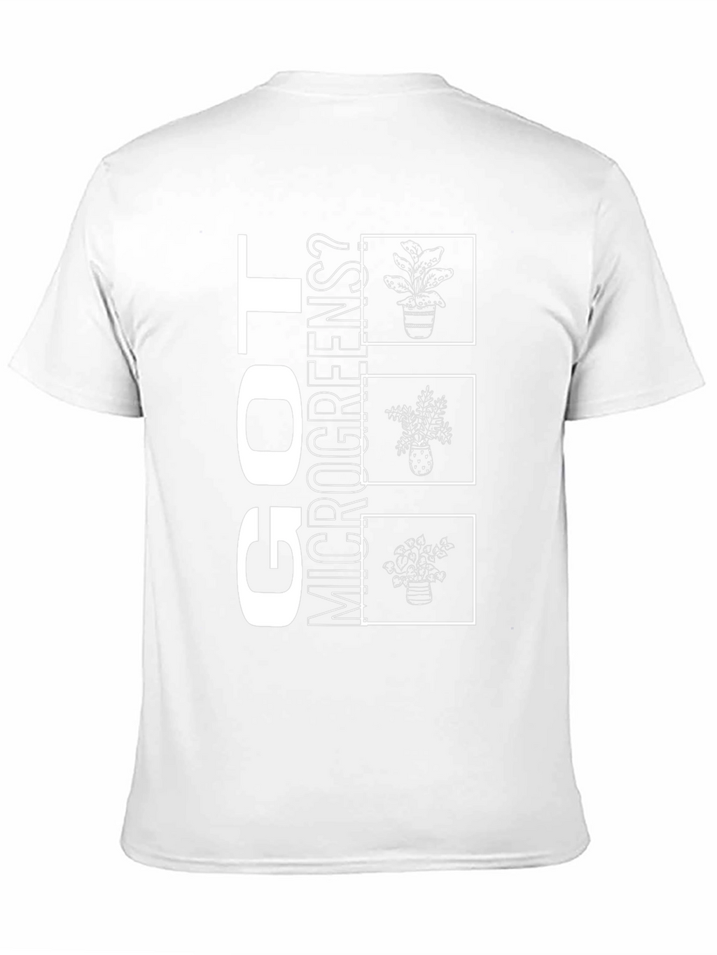 Got Microgreens? Graphic T-Shirt