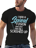 Spinal Fusion All Screwed Up T-Shirt