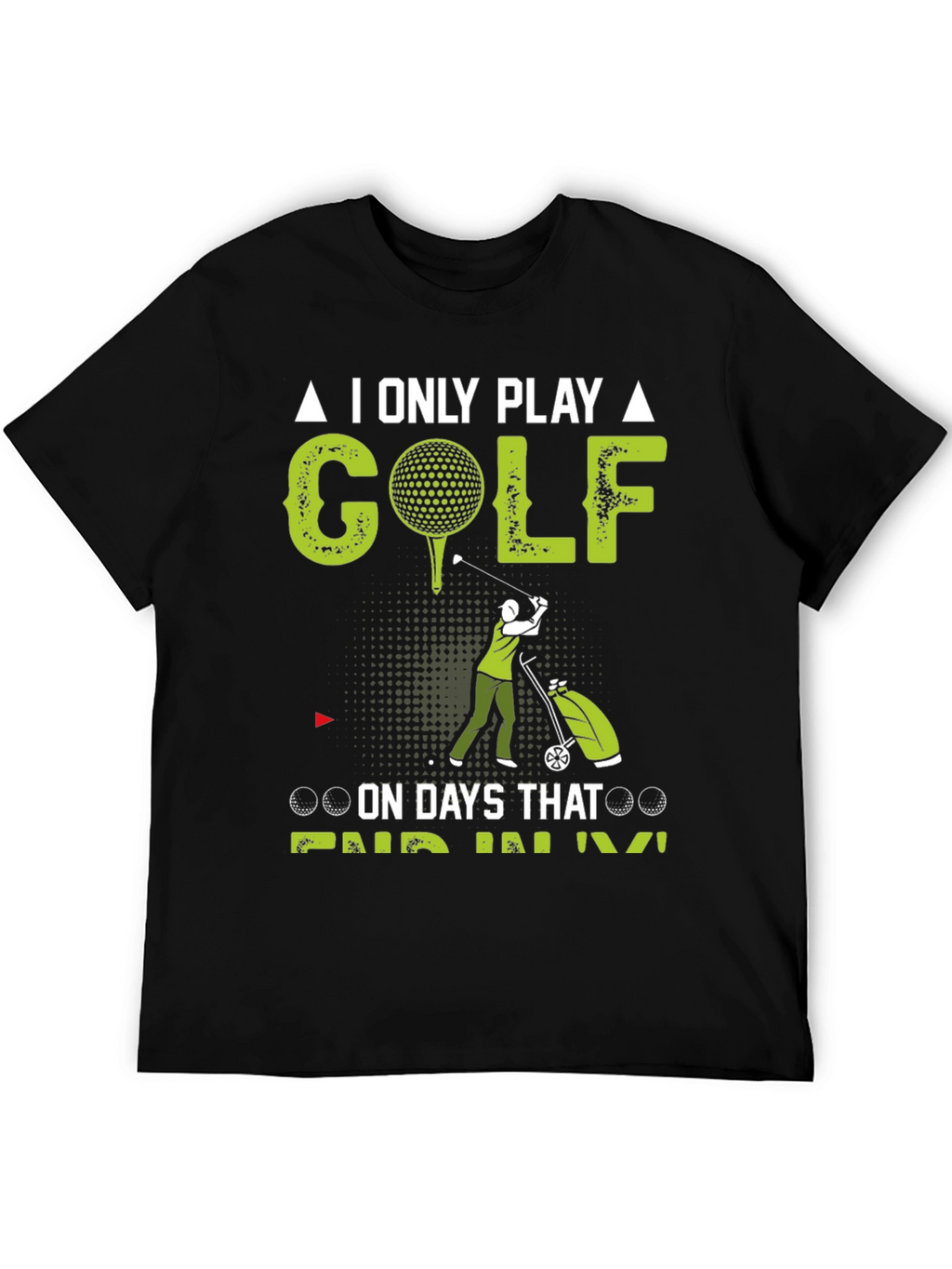 Golf Days T-Shirt - Novelty Golfing Tee