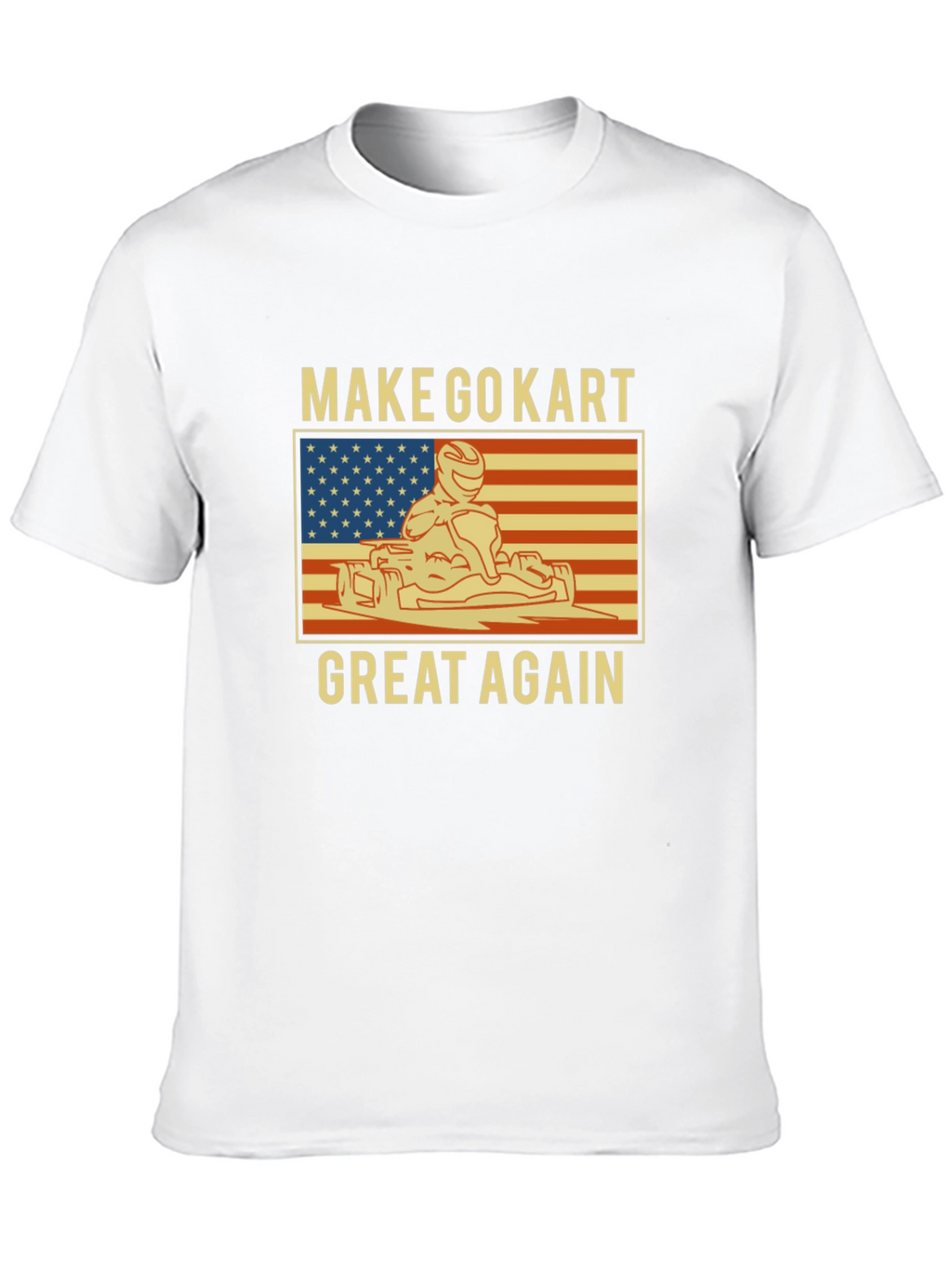 Make Go-Kart Great Again T-Shirt