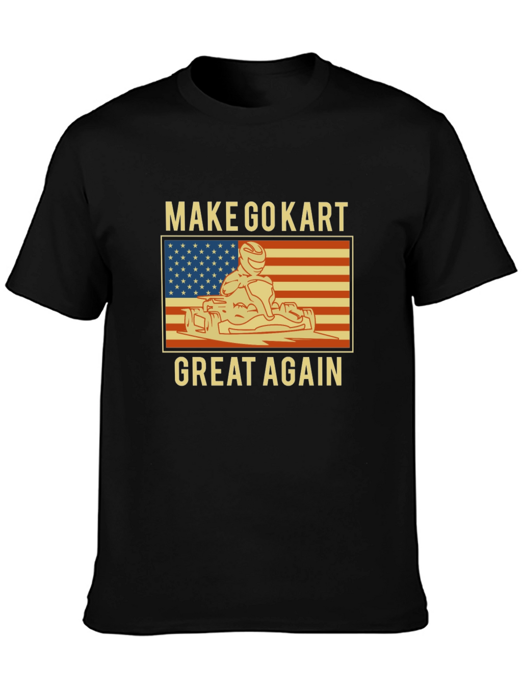 Make Go-Kart Great Again T-Shirt