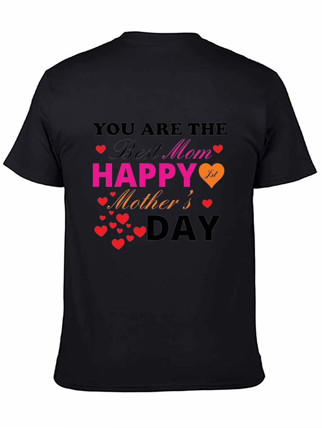 Best Mom Happy 1st Mothers Day Black T-Shirt