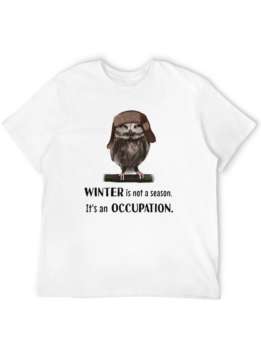 Winter Occupation Owl T-Shirt