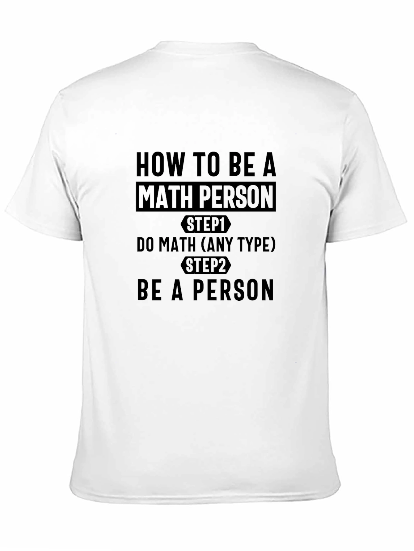 How to Be a Math Person Black T-Shirt