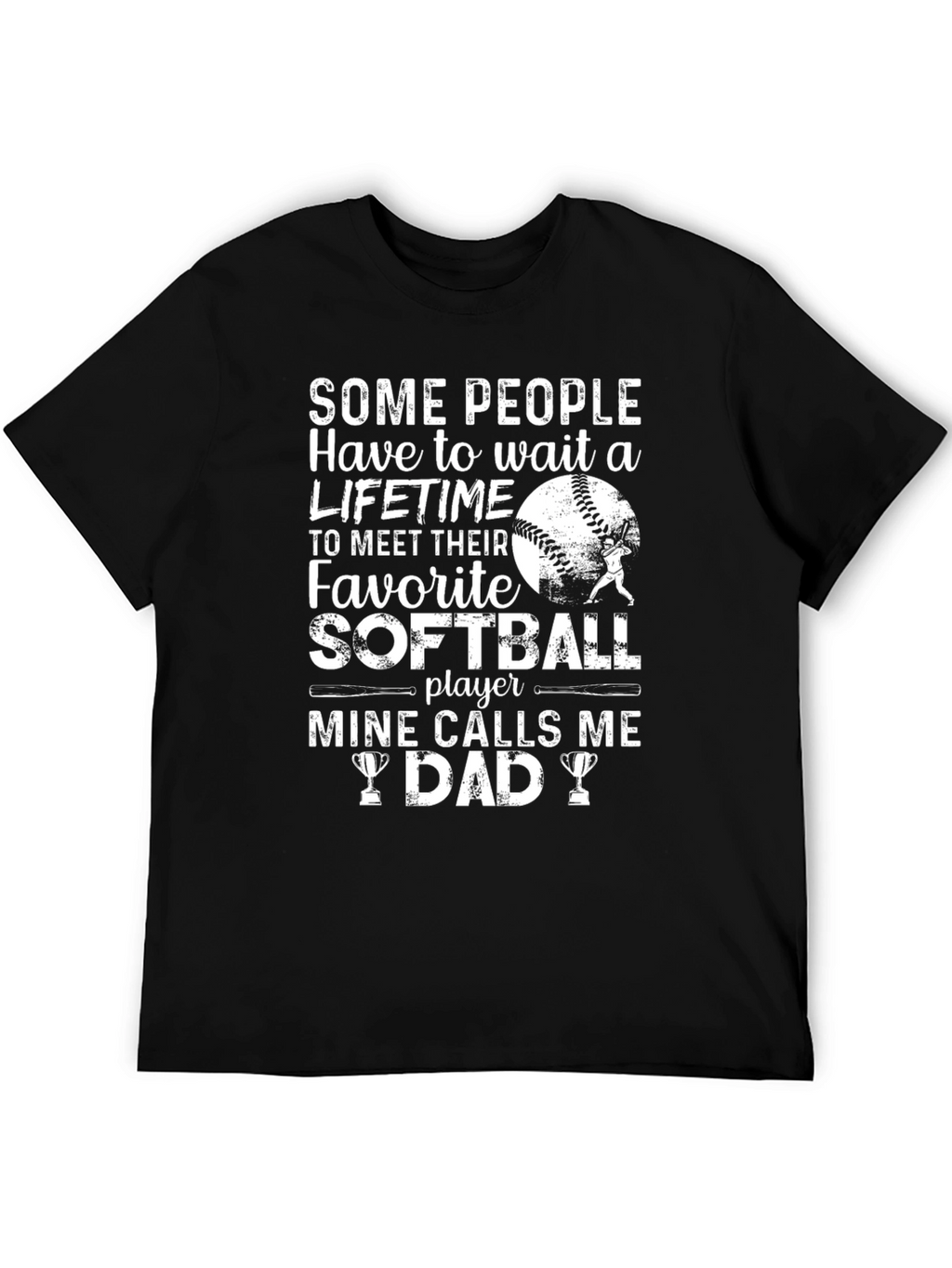 Softball Dad T-Shirt - Favorite Player Gift