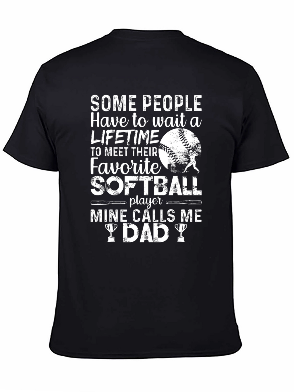 Softball Dad T-Shirt - Favorite Player Gift