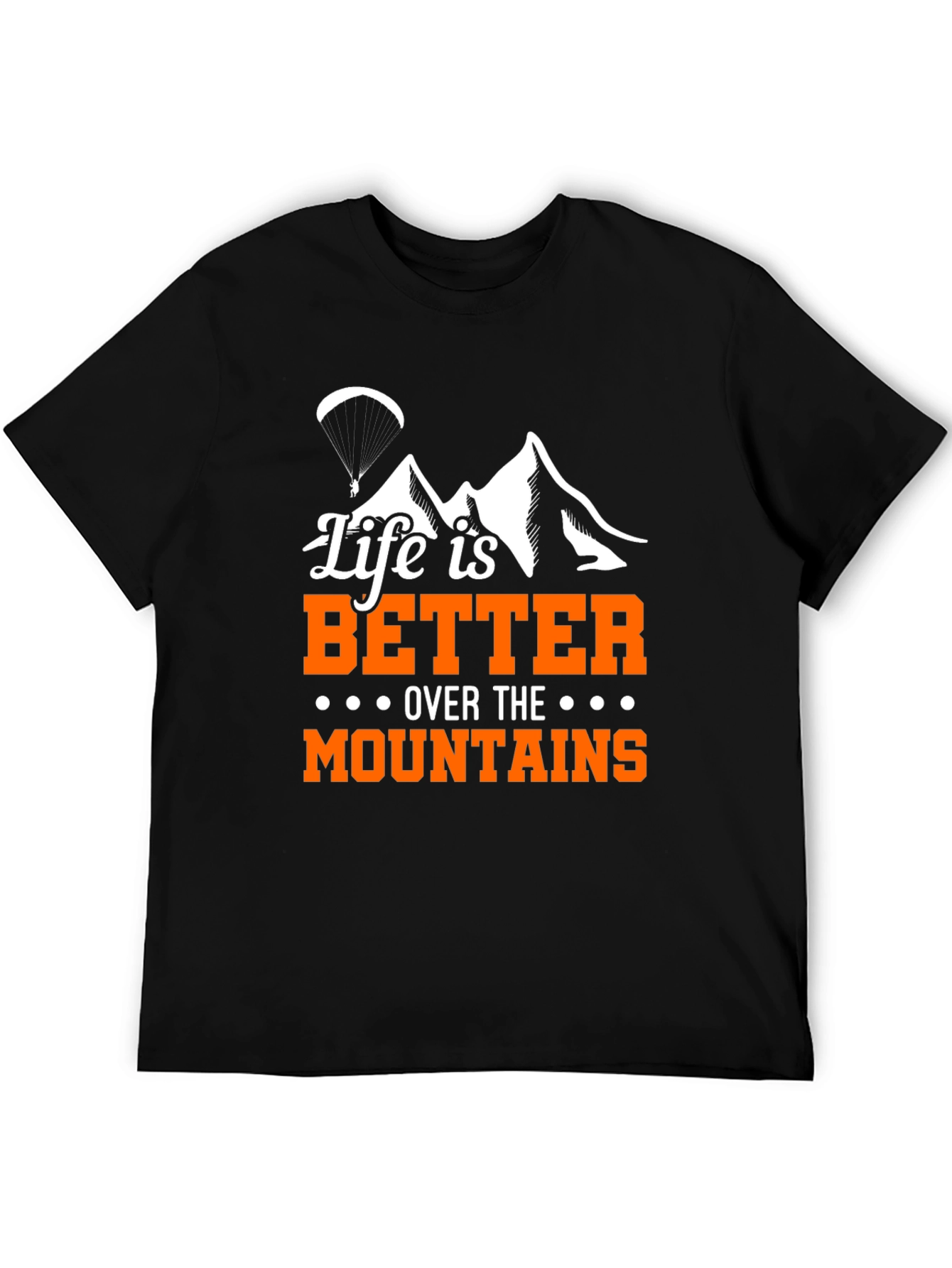 Life is Better Over Mountains Graphic Tee