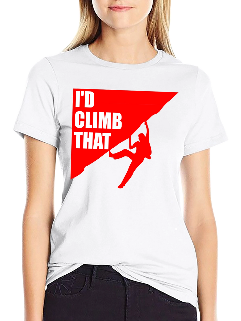 Id Climb That T-Shirt Funny Rock Climbing Graphic Tee