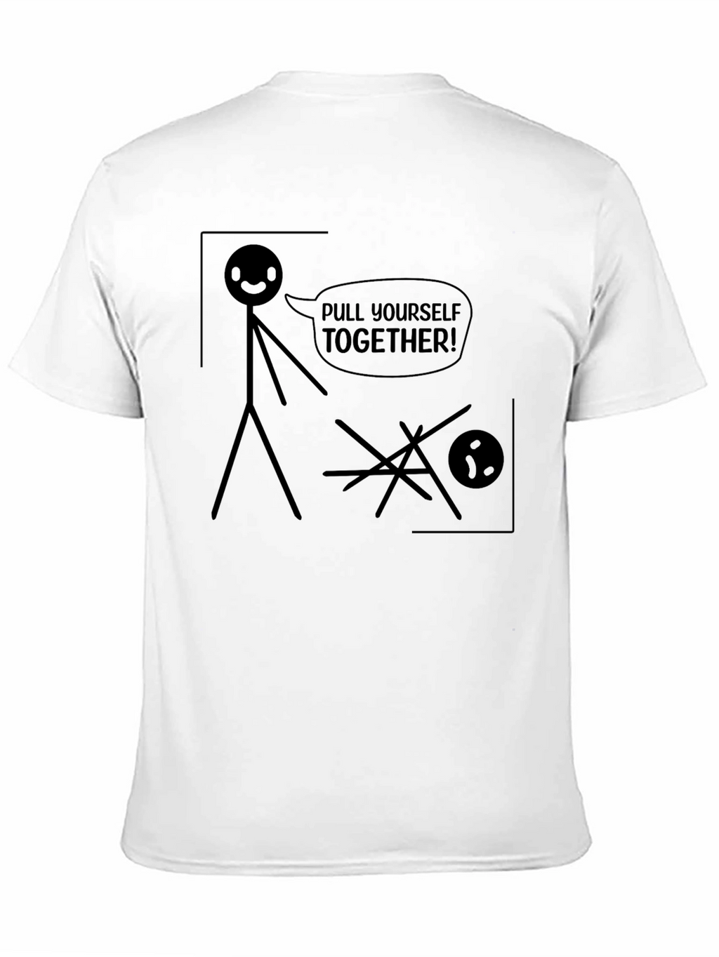 Pull Yourself Together Funny Graphic Tee