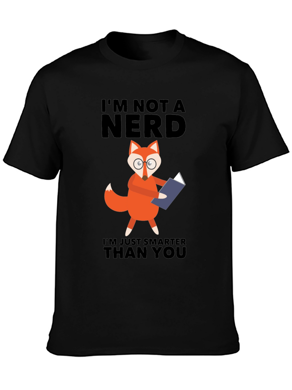 Im Not a Nerd Fox T-Shirt