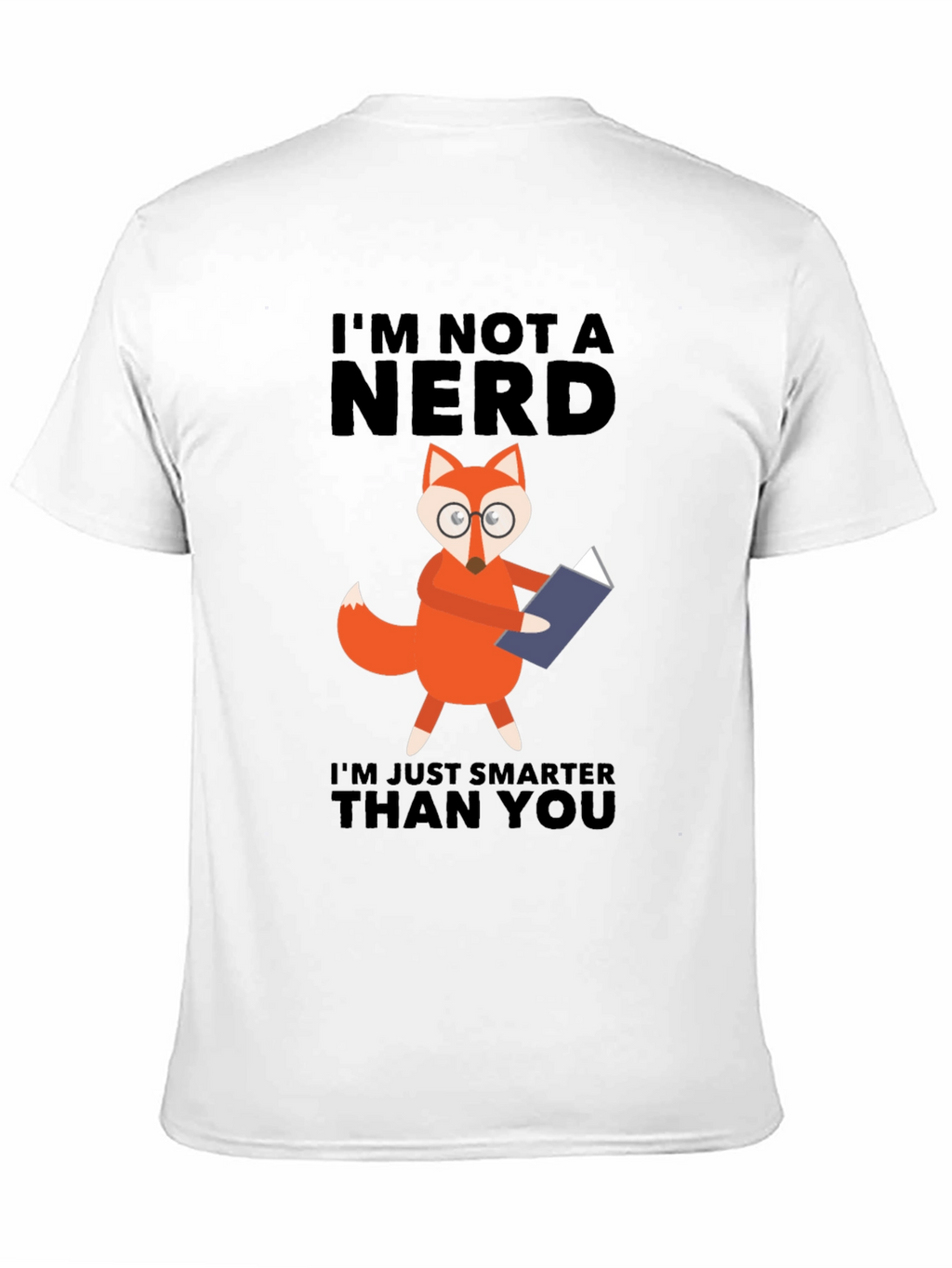 Im Not a Nerd Fox T-Shirt