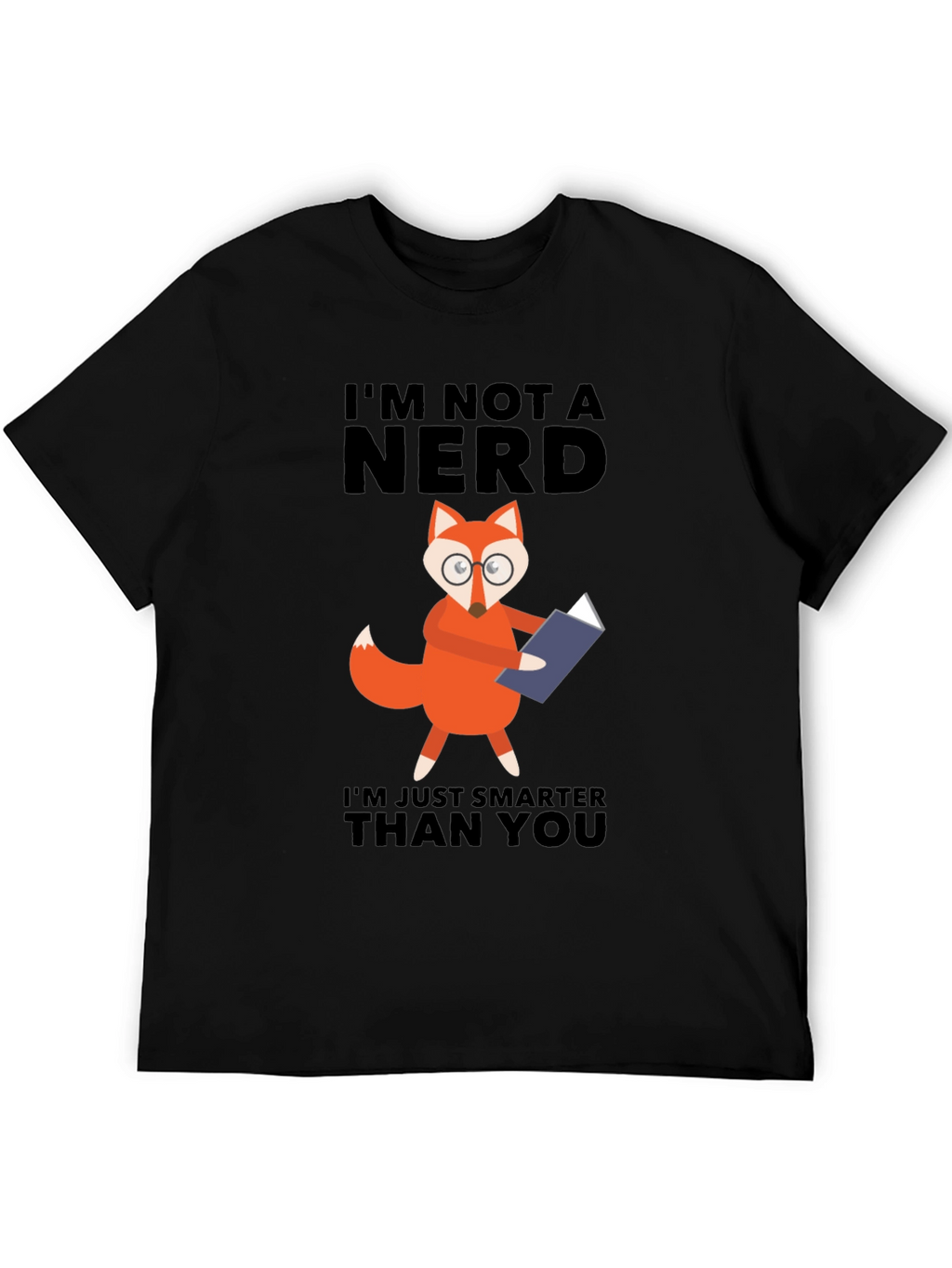 Im Not a Nerd Fox T-Shirt