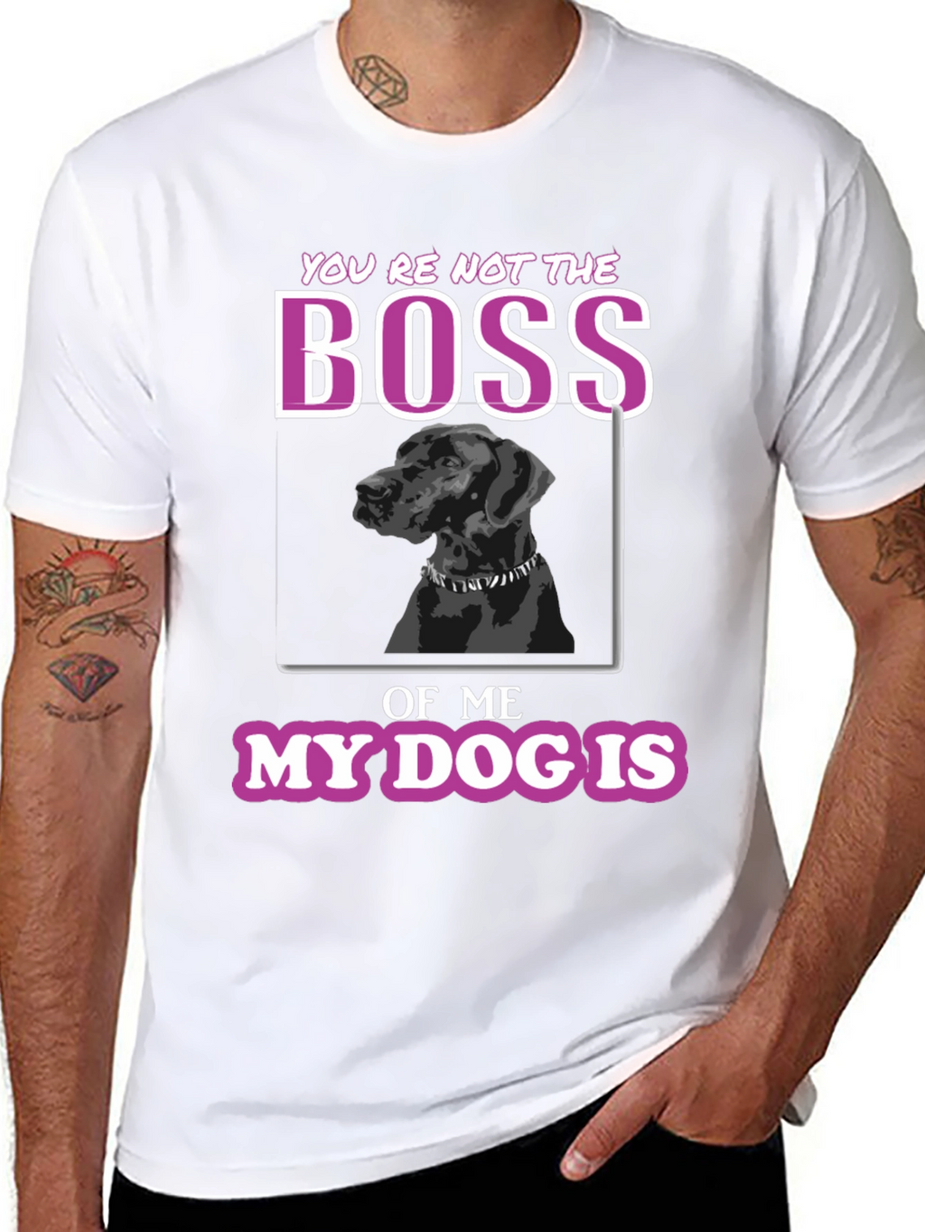 Funny Dog Lover T-Shirt - Youre Not The Boss