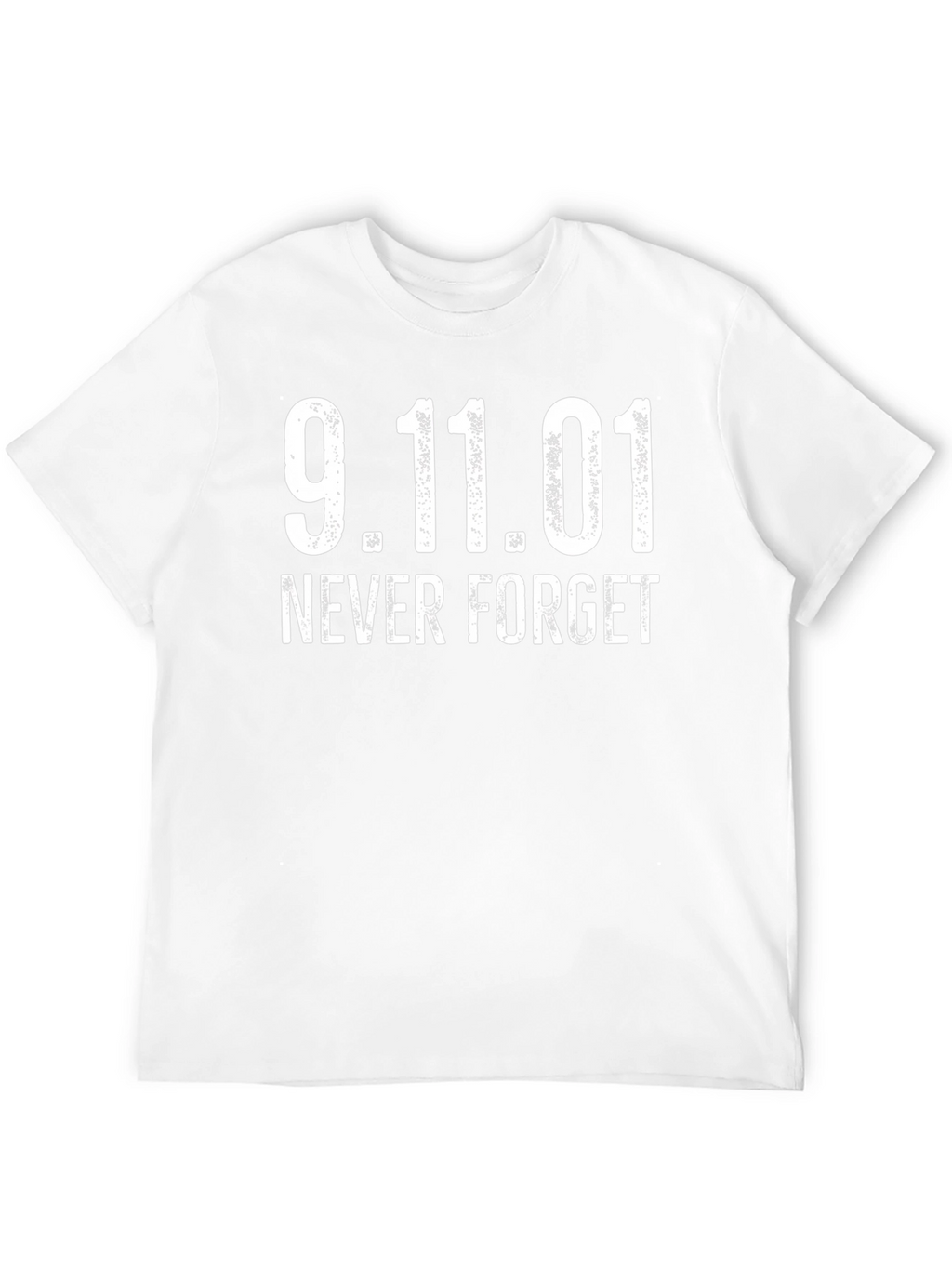 9.11.01 Never Forget T-Shirt - Memorial Tee