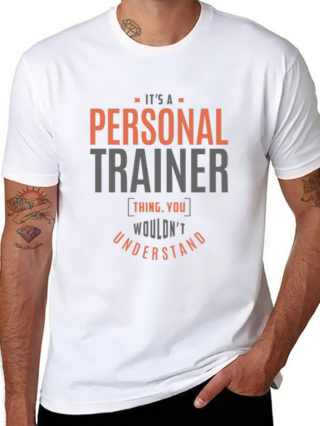 Personal Trainer T-Shirt - You Wouldnt Understand