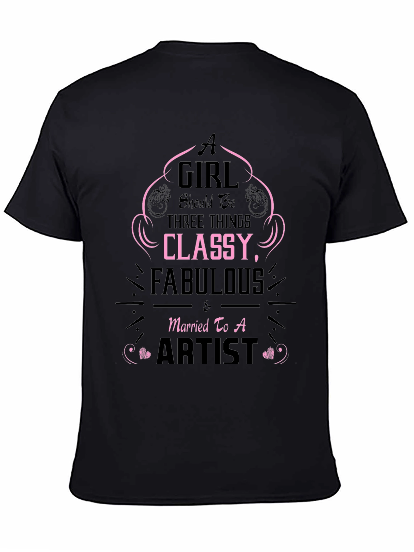 Classy Fabulous Artists Wife T-Shirt