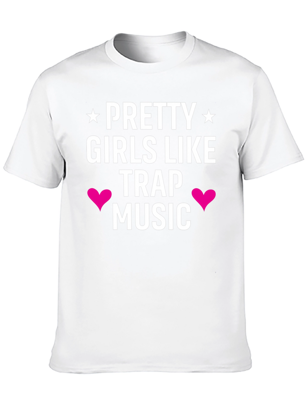 Pretty Girls Like Trap Music Black Tee