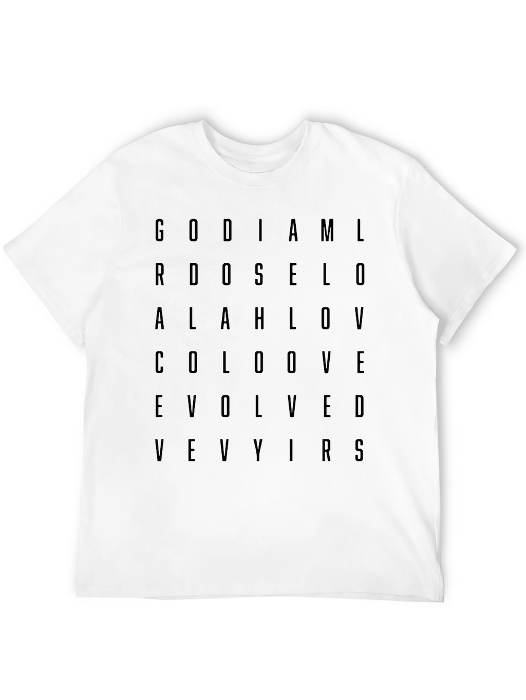 Evolved T-Shirt - GOD IAM LOVE Letter Print Tee