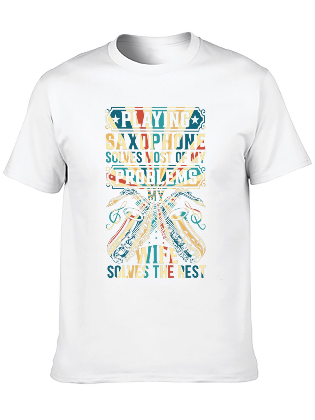 Saxophone Lover T-Shirt - Funny Musician Tee