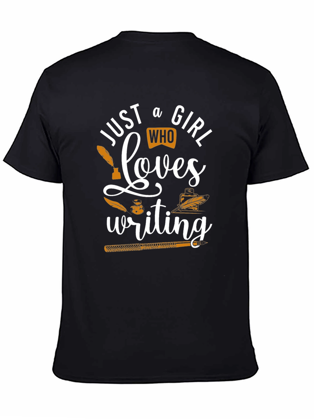 Just A Girl Who Loves Writing T-Shirt