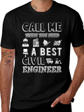 Civil Engineer T-Shirt - Call Me Graphic Tee