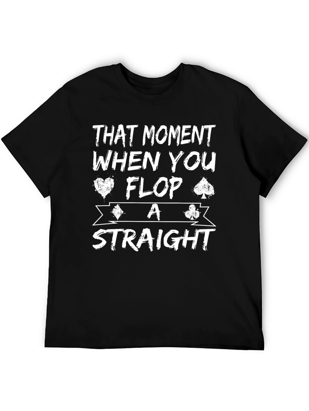 Poker Flop Straight T-Shirt - Casino Card Game Tee