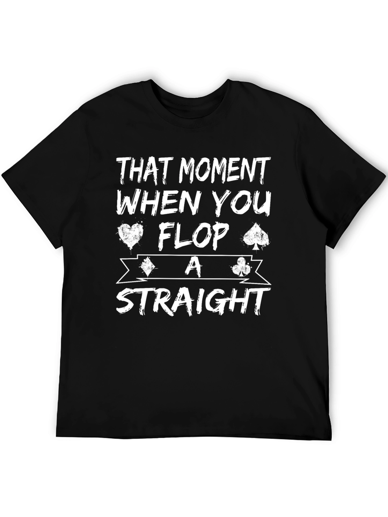 Poker Flop Straight T-Shirt - Casino Card Game Tee