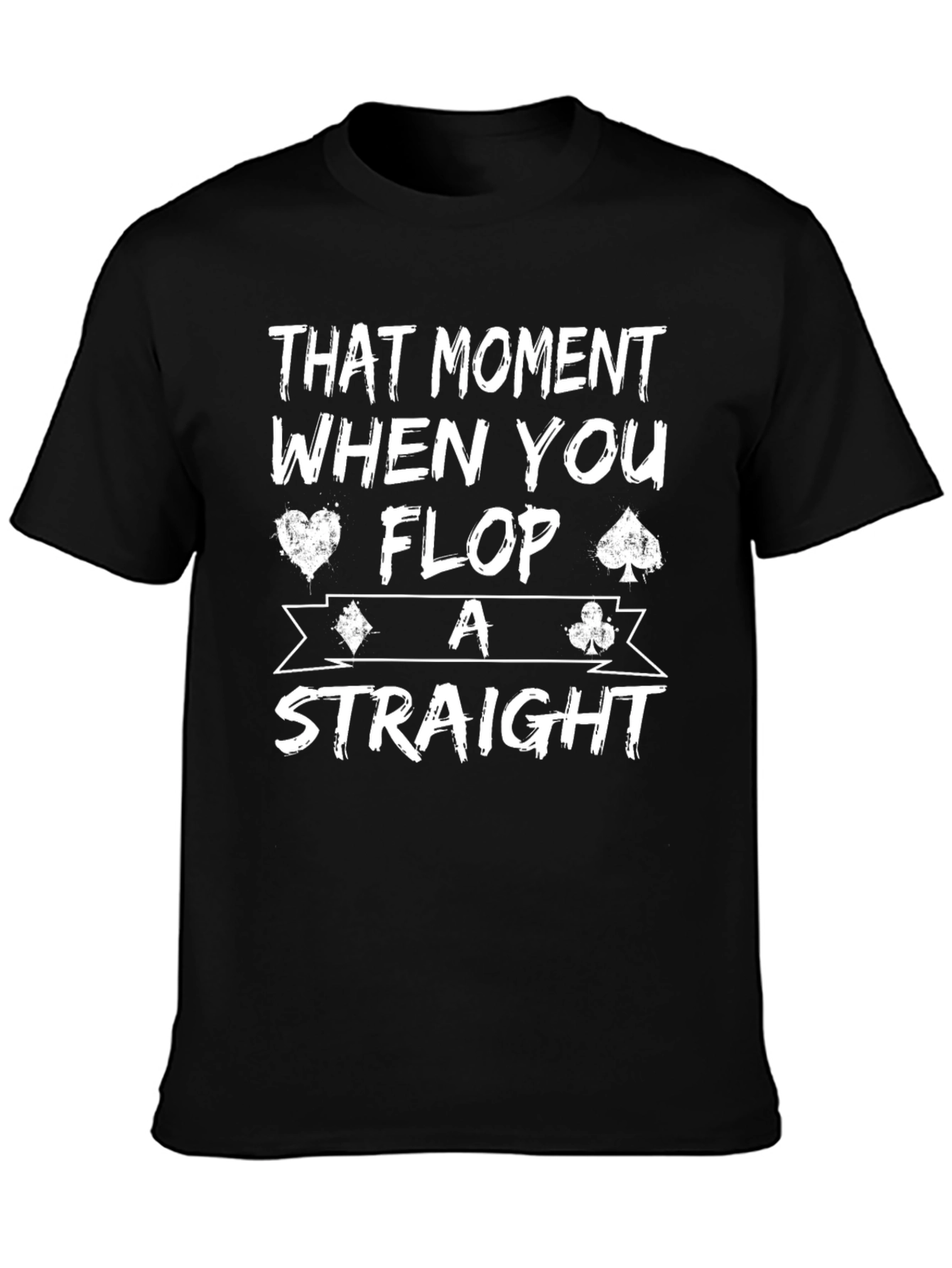Poker Flop Straight T-Shirt - Casino Card Game Tee