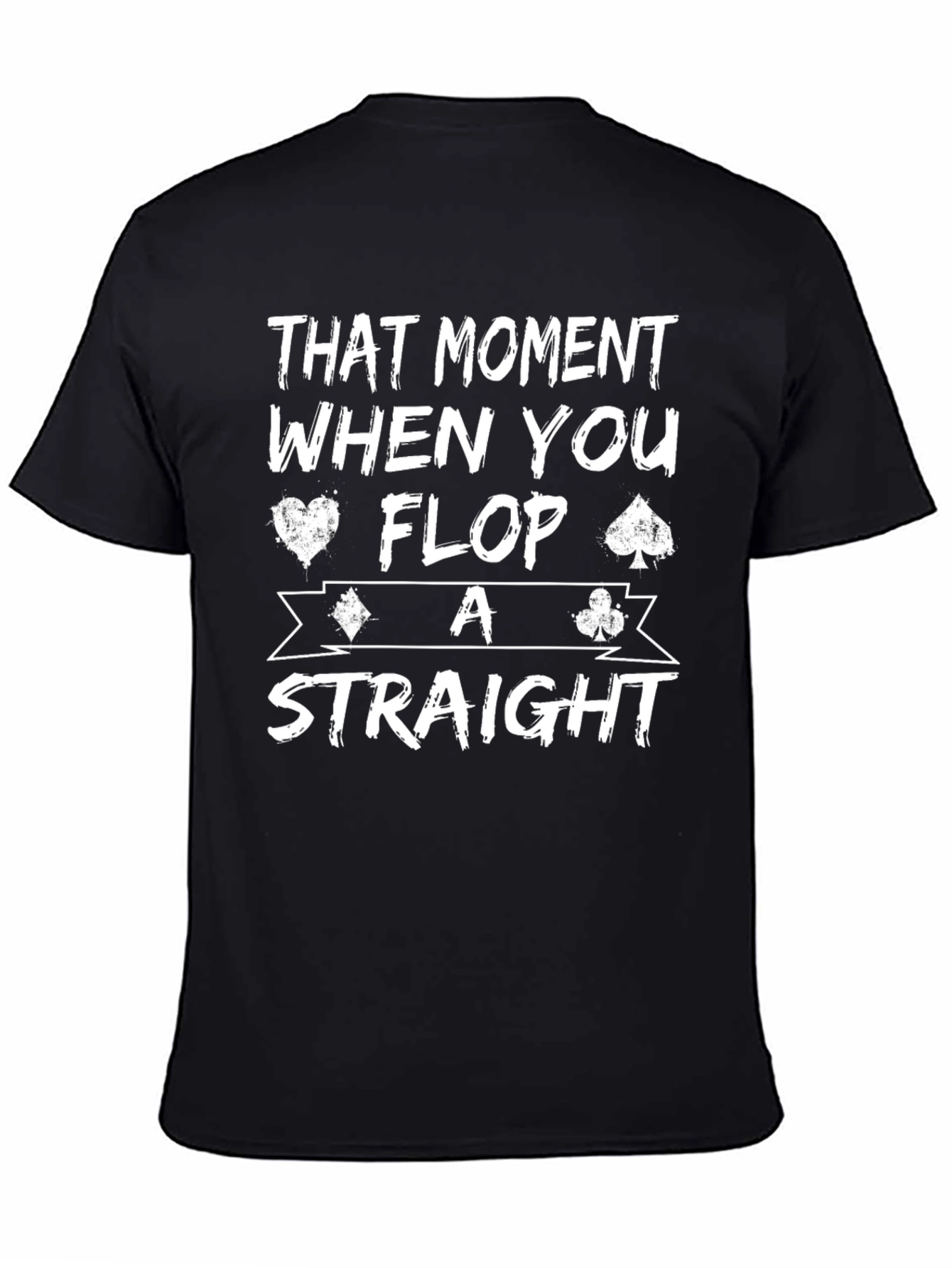 Poker Flop Straight T-Shirt - Casino Card Game Tee