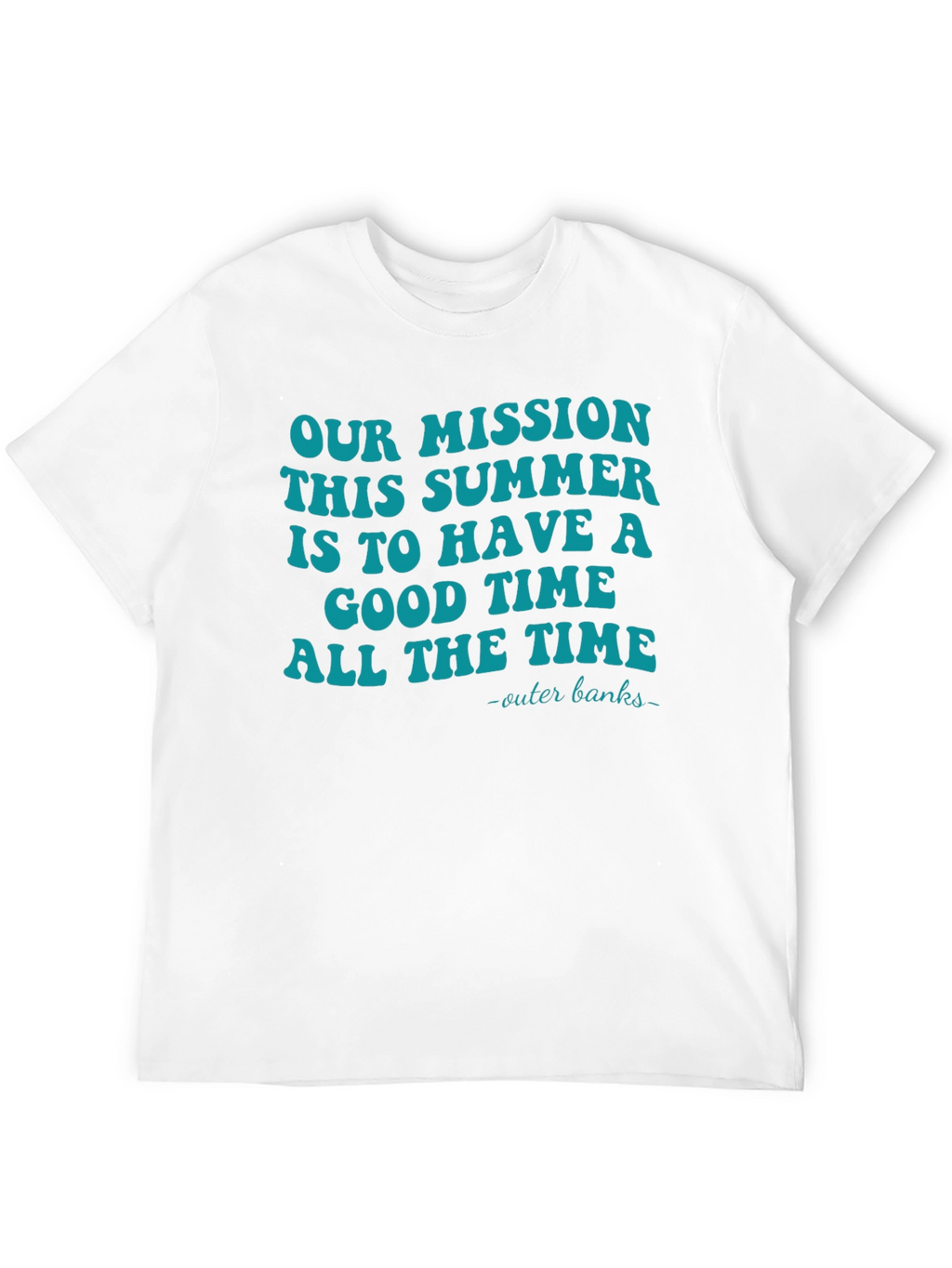 Our Mission Summer T-Shirt - Outer Banks Vacation Tee