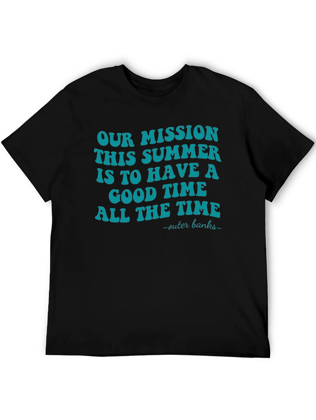 Our Mission Summer T-Shirt - Outer Banks Vacation Tee