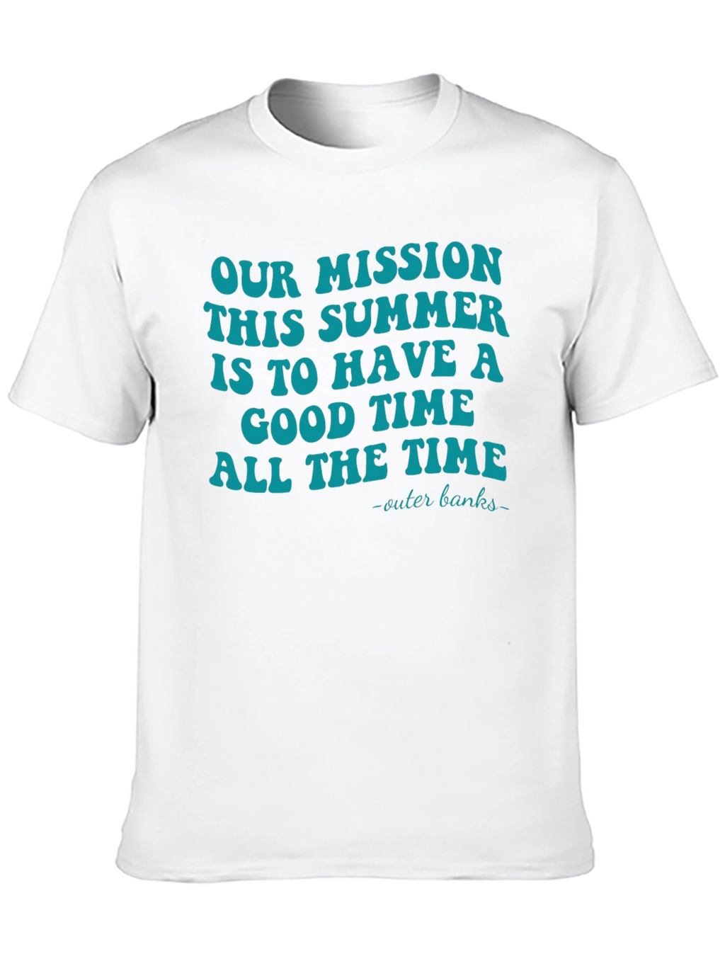 Our Mission Summer T-Shirt - Outer Banks Vacation Tee
