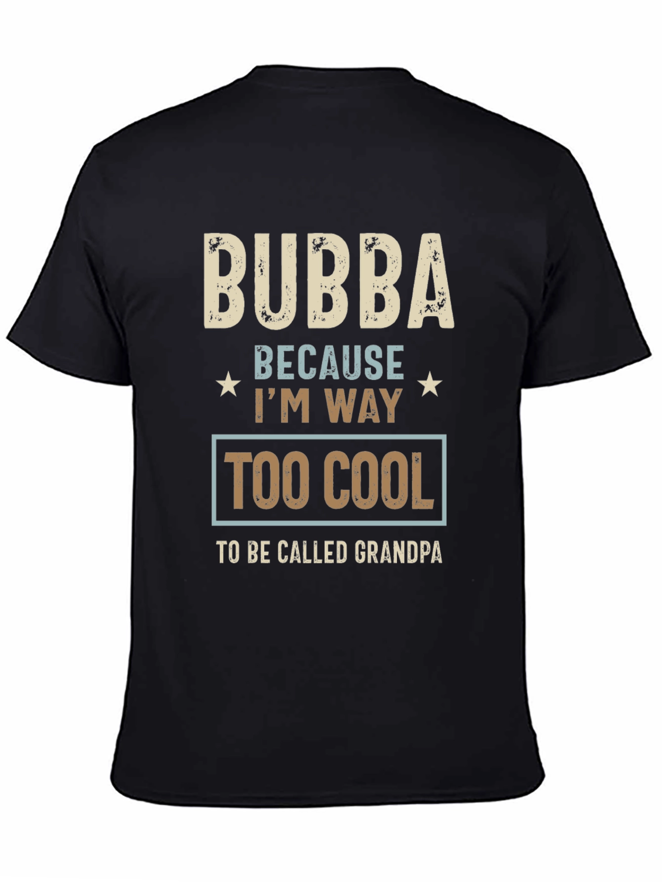 Bubba Too Cool T-Shirt