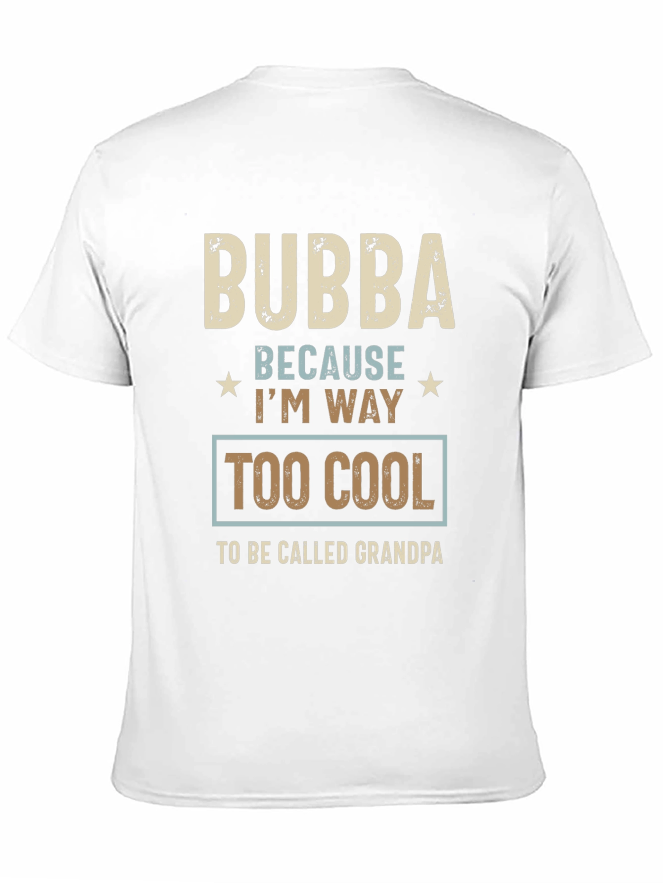 Bubba Too Cool T-Shirt