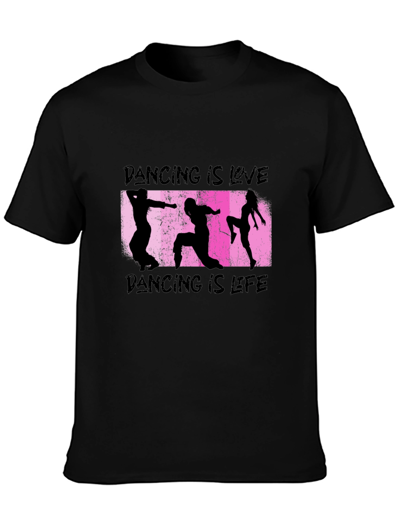 Dancing is Love & Life Black T-Shirt