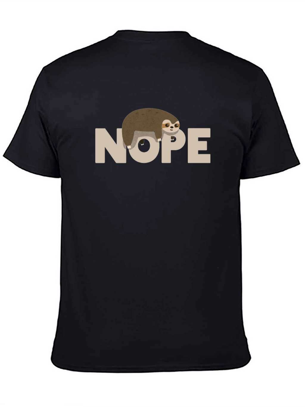 Nope Sloth T-Shirt - Funny Lazy Animal Tee