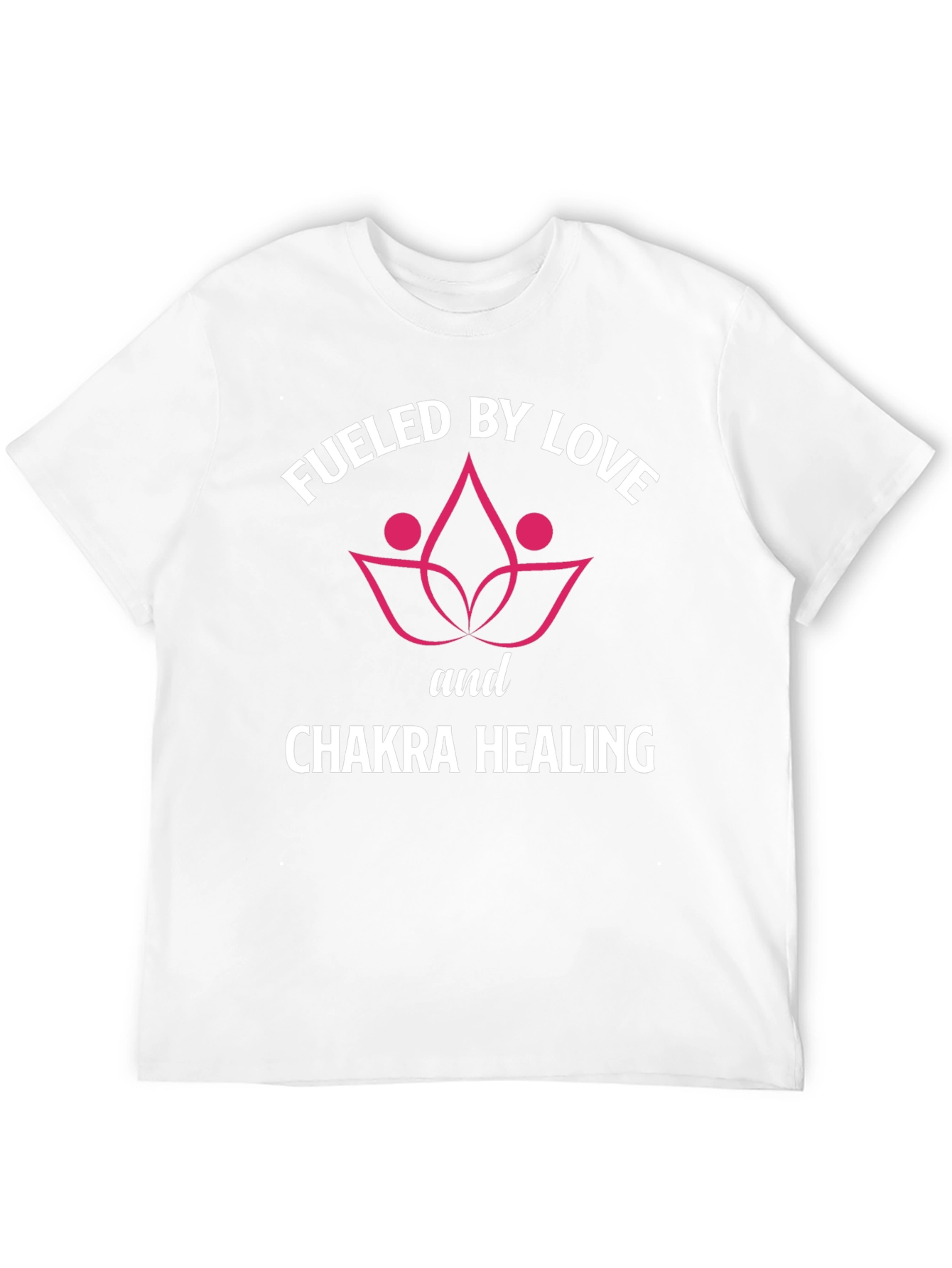 Fueled By Love Chakra Healing Graphic T-Shirt