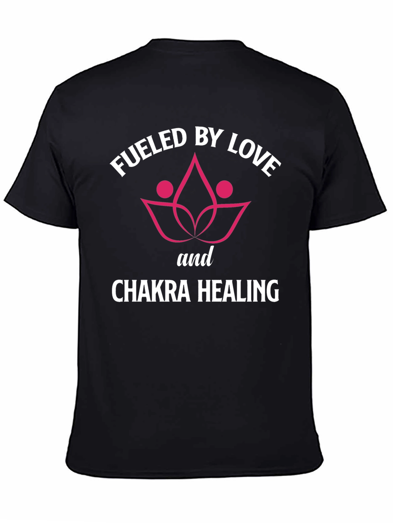 Fueled By Love Chakra Healing Graphic T-Shirt