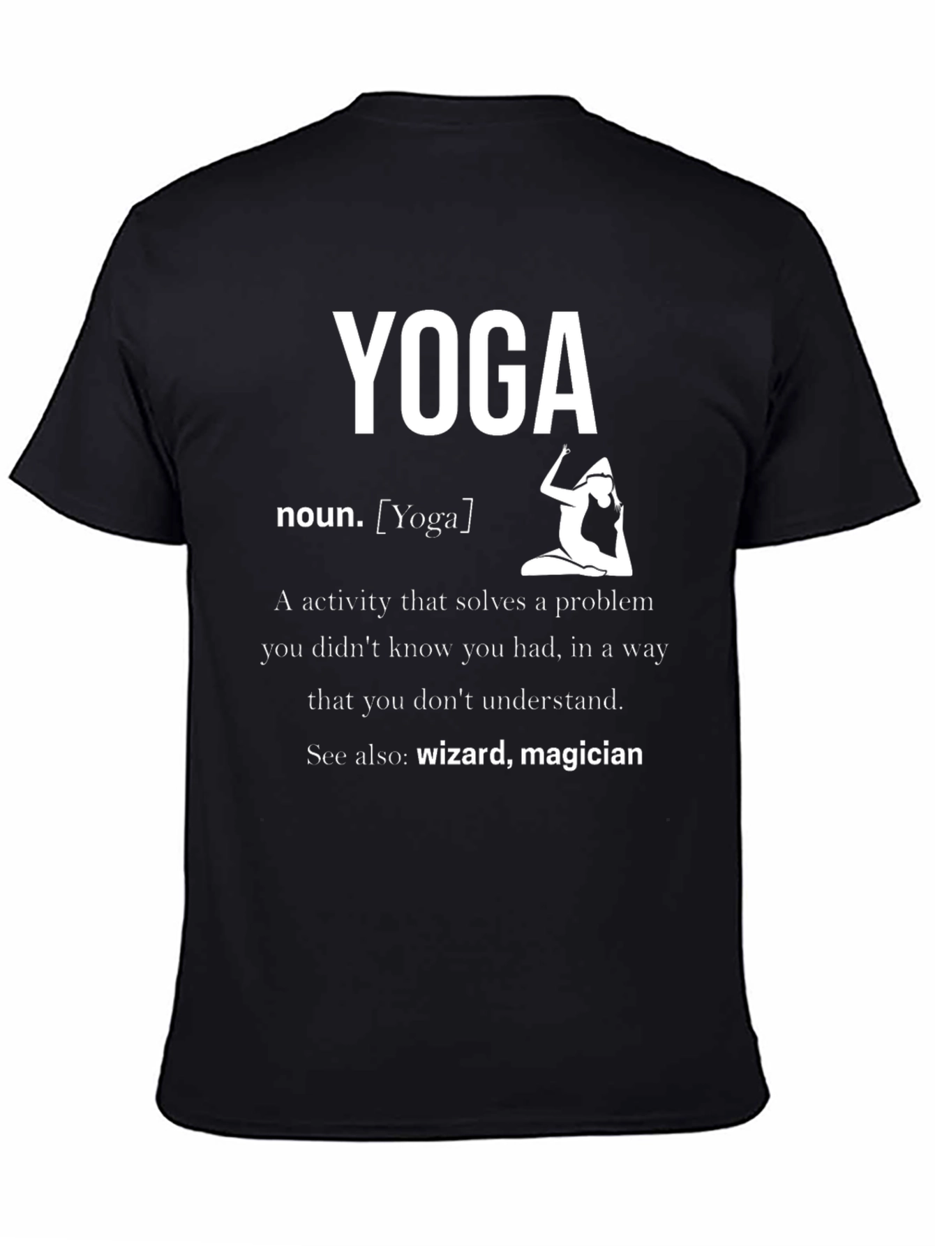 Yoga Definition T-Shirt - Wizard Magician