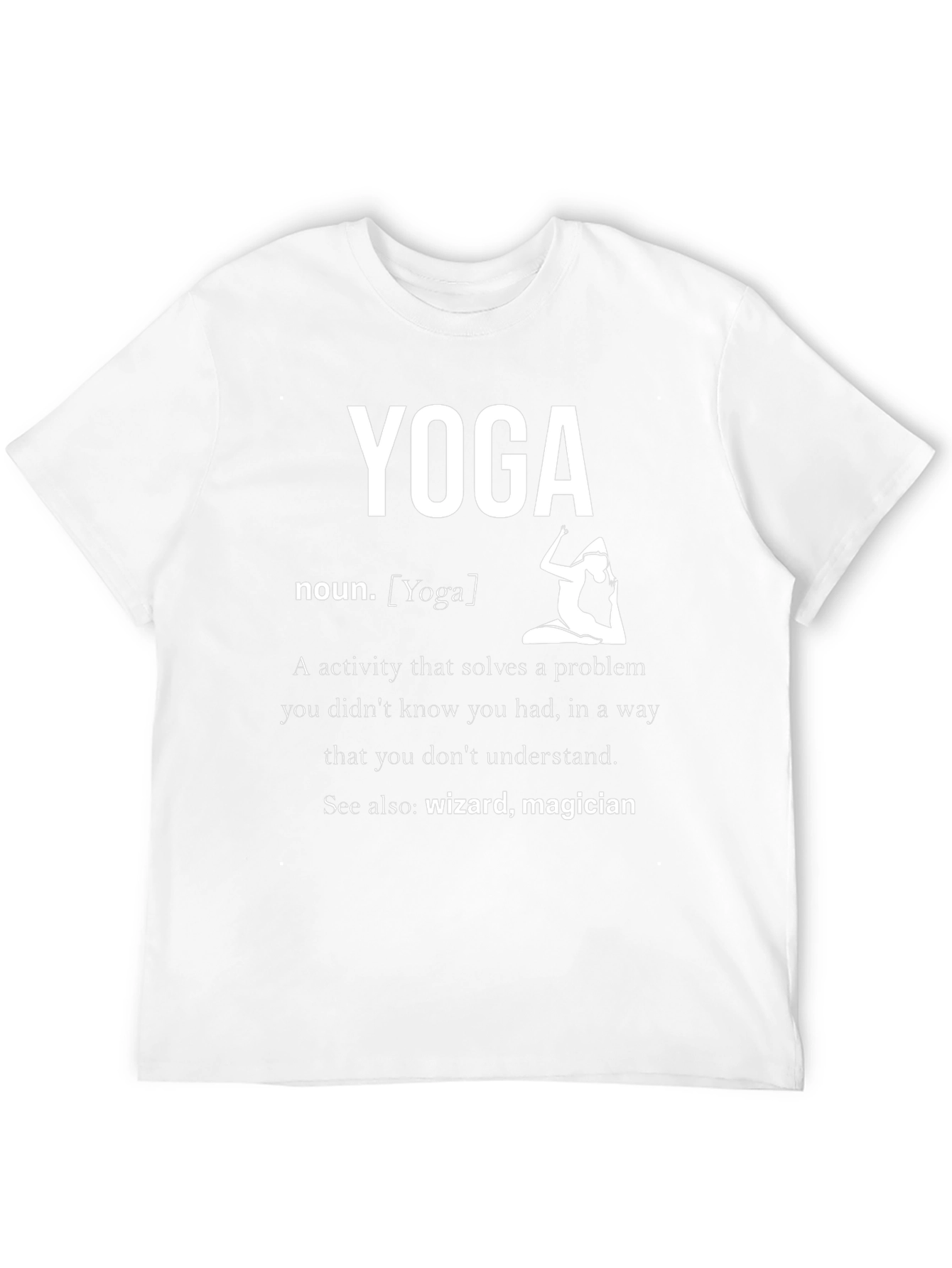 Yoga Definition T-Shirt - Wizard Magician