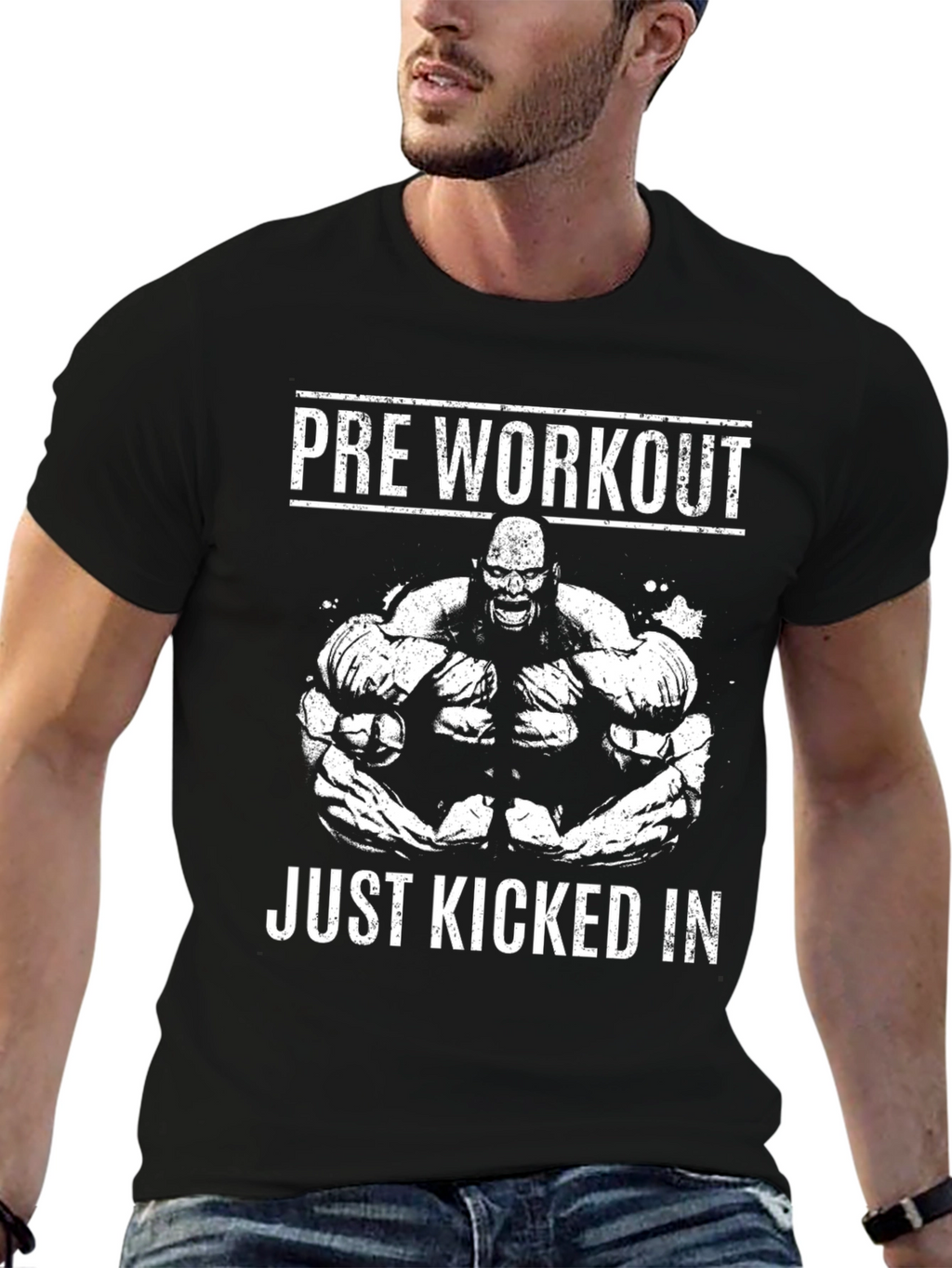 Pre Workout Just Kicked In Graphic Tee
