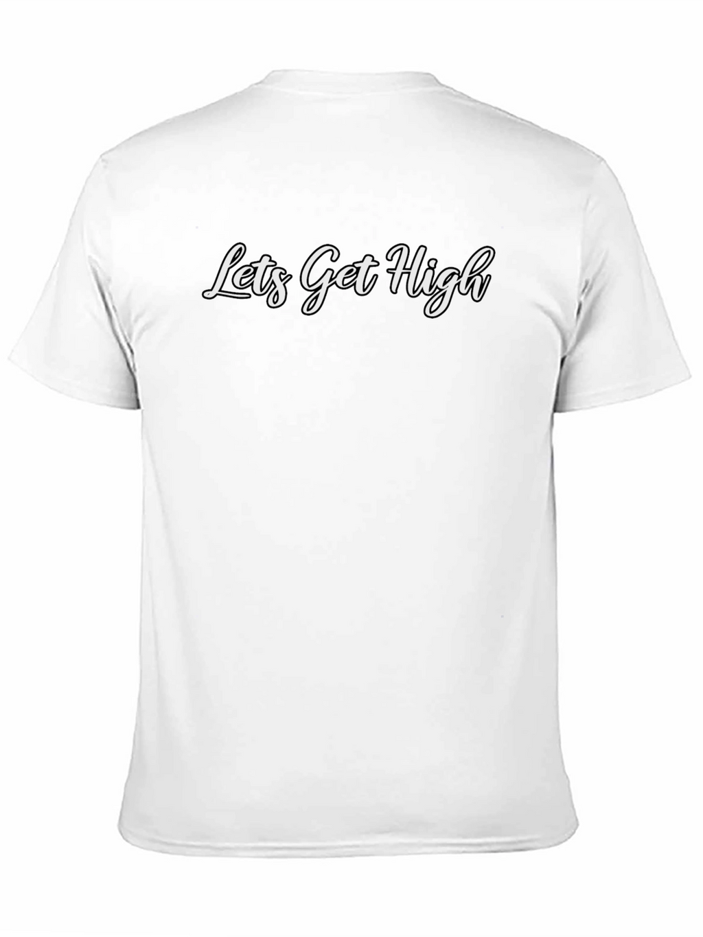 Lets Get High Black Graphic Tee