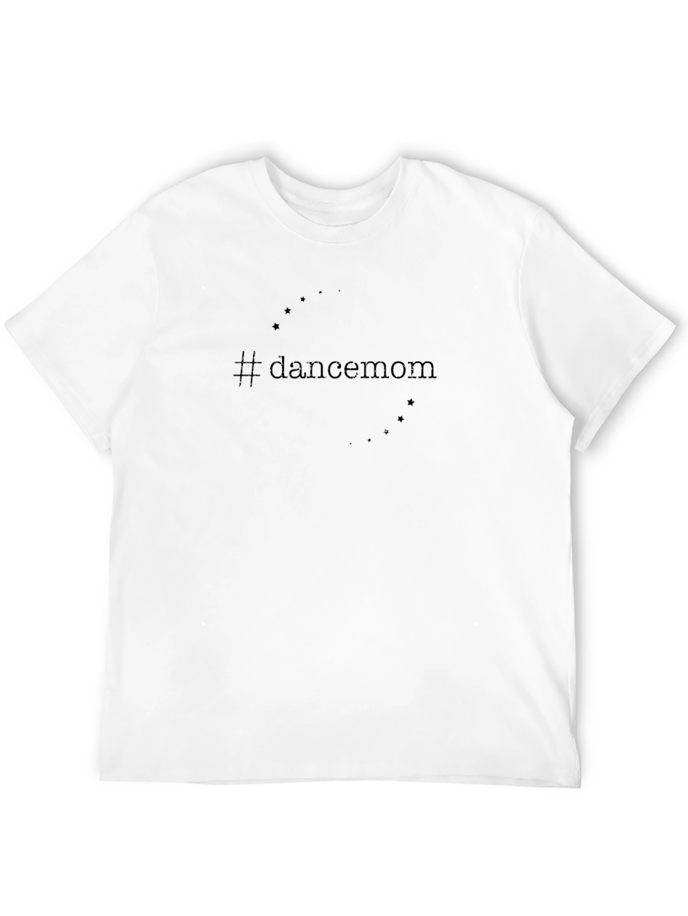 #dancemom Black T-Shirt