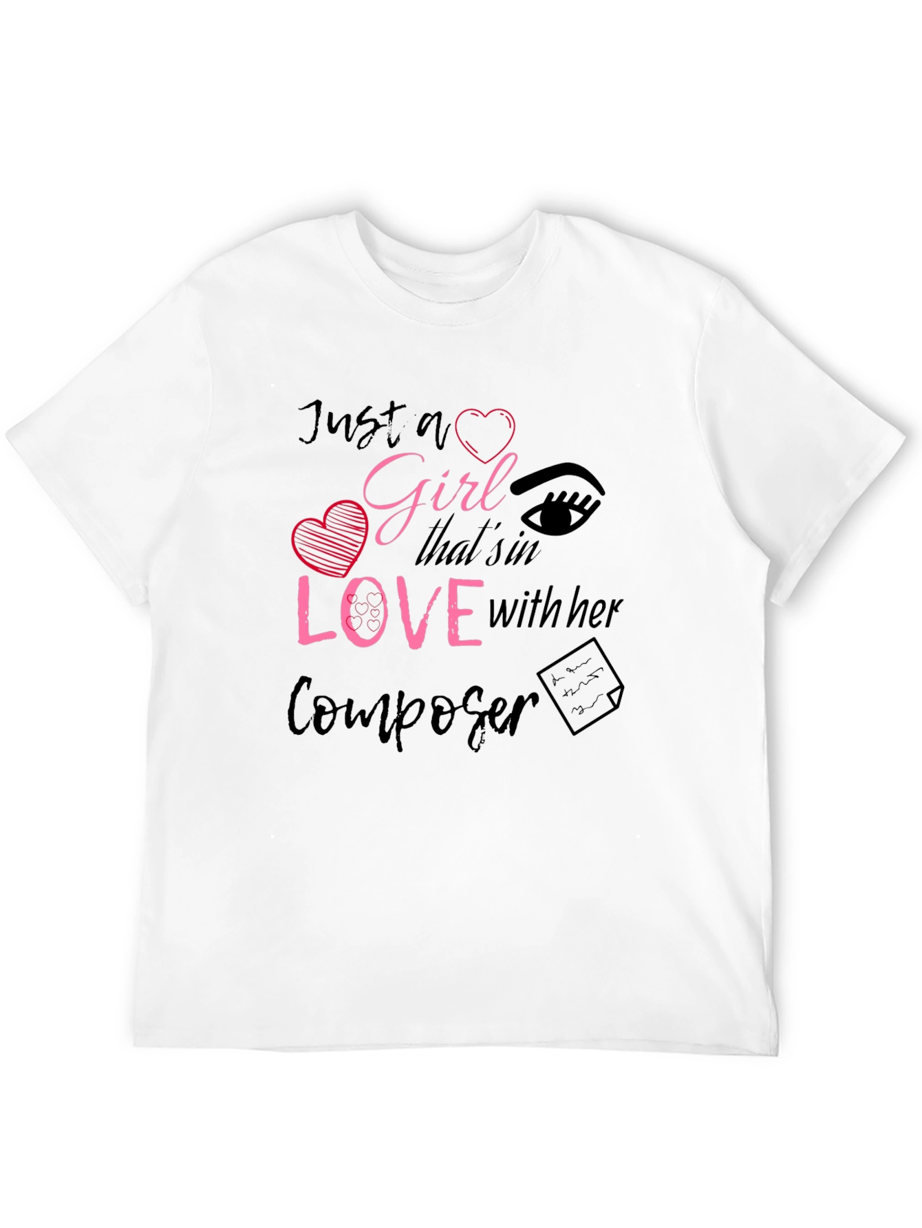 Just a Girl In Love with Her Composer T-Shirt