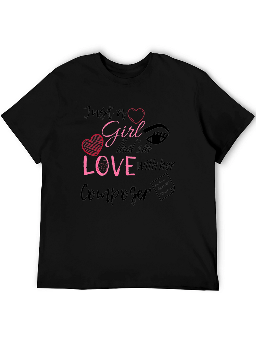 Just a Girl In Love with Her Composer T-Shirt