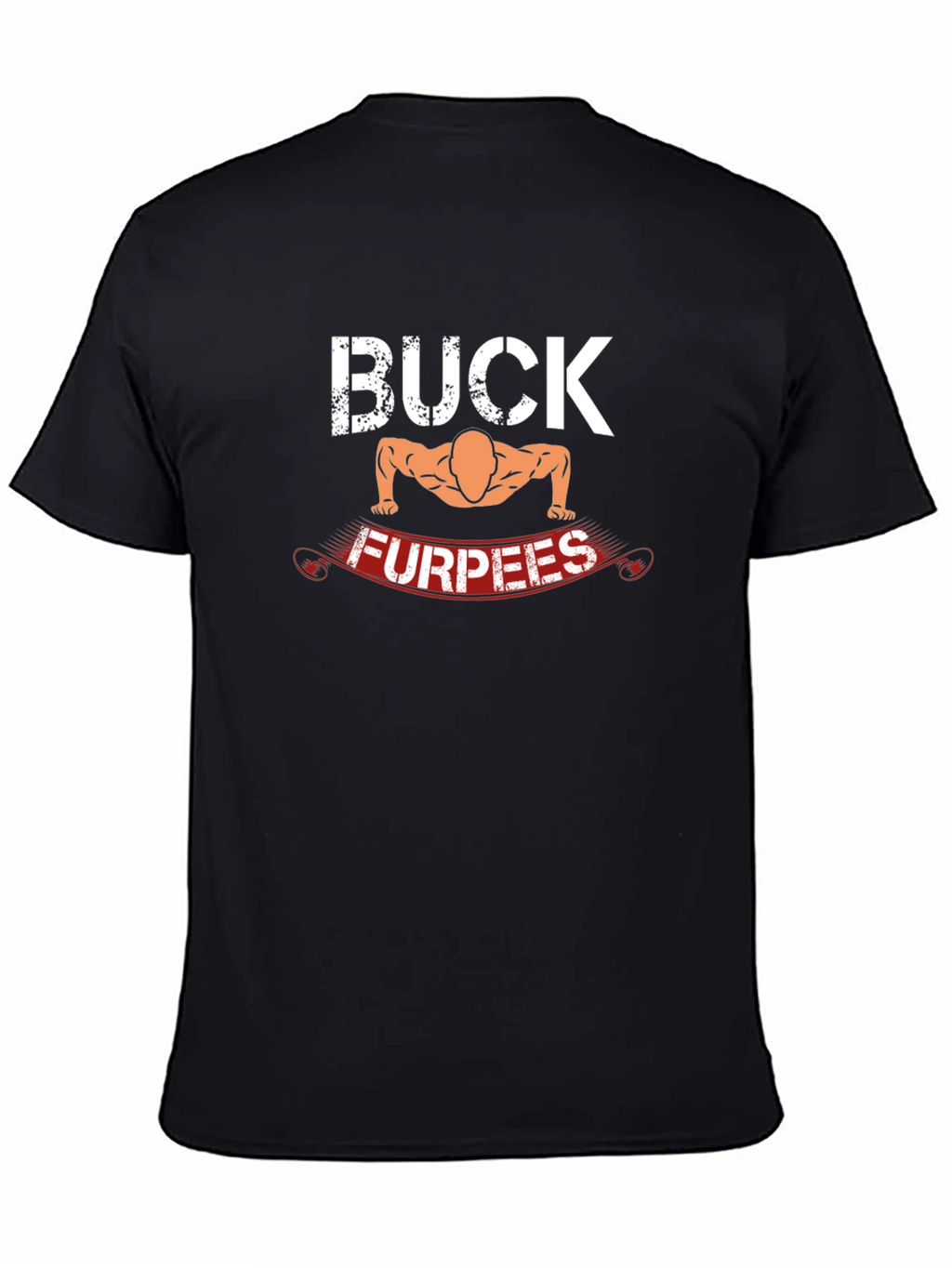 Buck Furpees Black T-Shirt | Workout Fitness Apparel