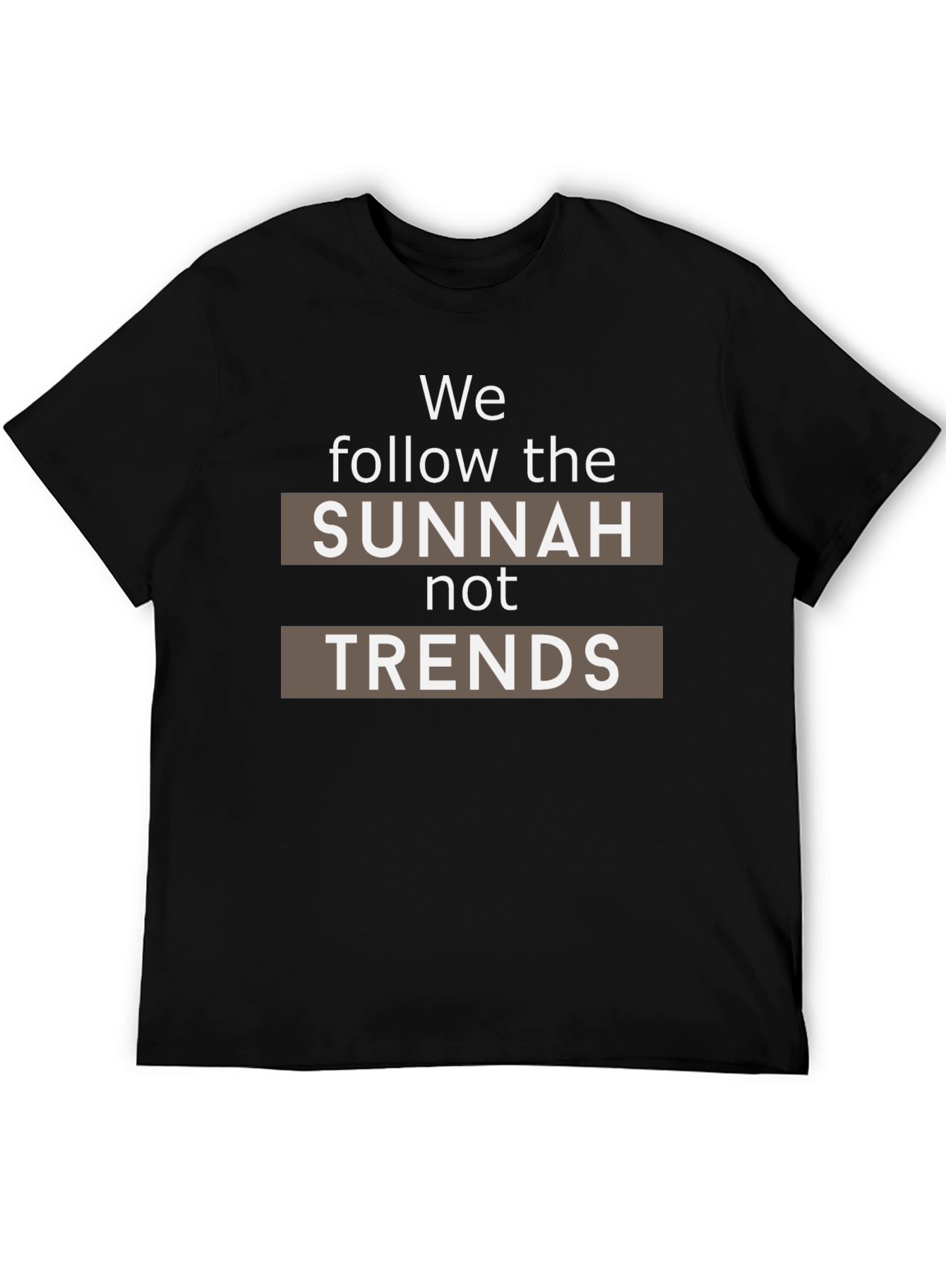 Sunnah Not Trends Black T-Shirt - Muslim Islamic Apparel