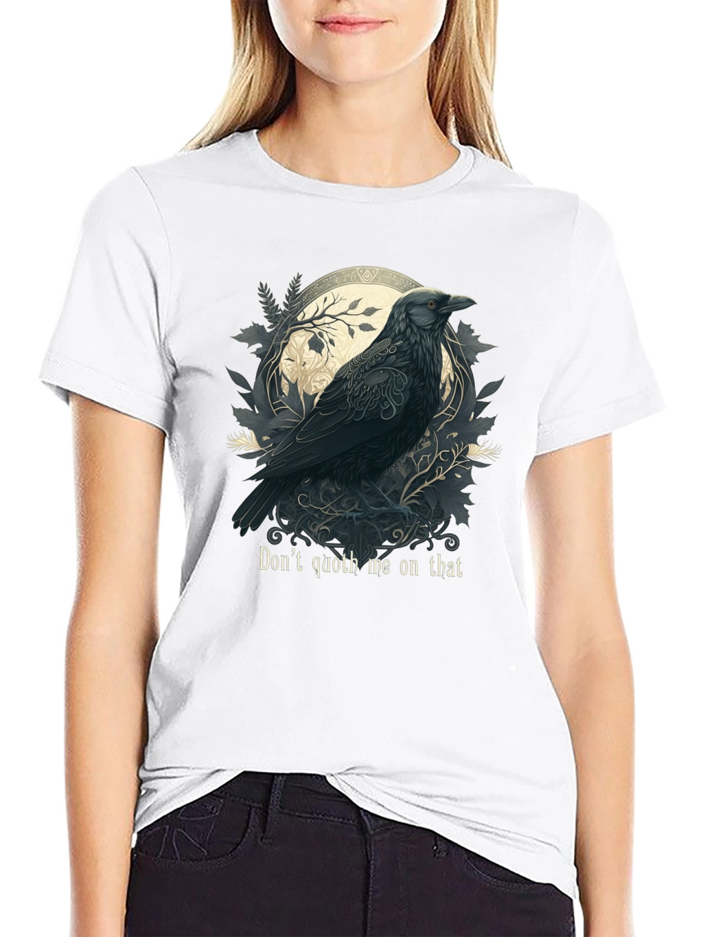 Raven Art T-Shirt - Dont Quoth Me