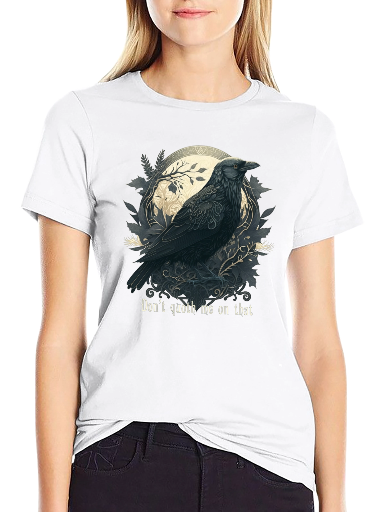 Raven Art T-Shirt - Dont Quoth Me